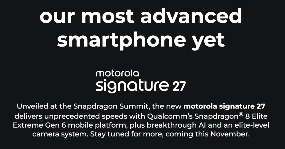 Motorola назвала срок выхода флагмана Signature 27 — ноябрь